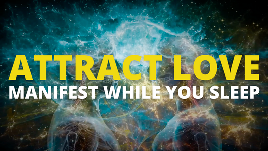 Manifest LOVE While You Sleep | Positive Affirmations