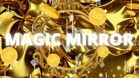 Magic Mirror: MANIFEST Money & Abundance with Positive Affirmations