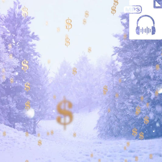 Money Snowstorm: Subliminal Affirmations MP3 (One Hour)